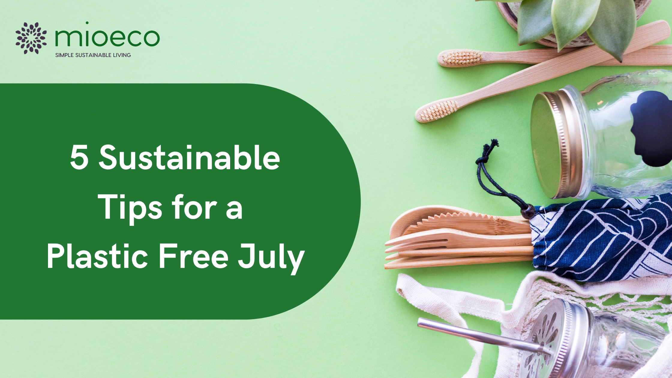 best Ideas - tips for a Plastic Free July